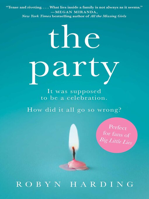 Title details for The Party by Robyn Harding - Available